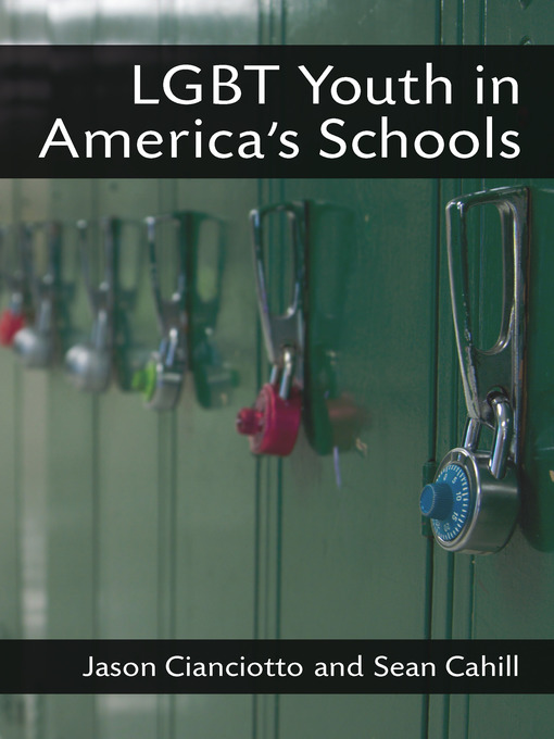 Title details for LGBT Youth in America's Schools by Sean Cahill - Available